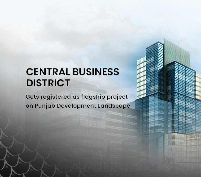 CBD gets registered as flagship project on Punjab development landscape