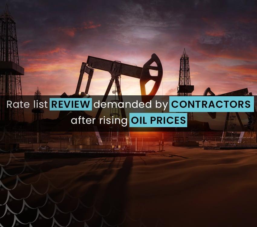 Rate list review demanded by contractors after rising oil prices