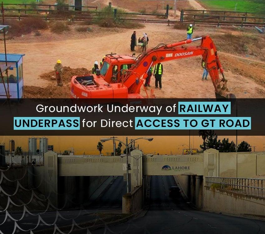 Groundwork of Railway Underpass for Direct Access to GT Road Gujranwala