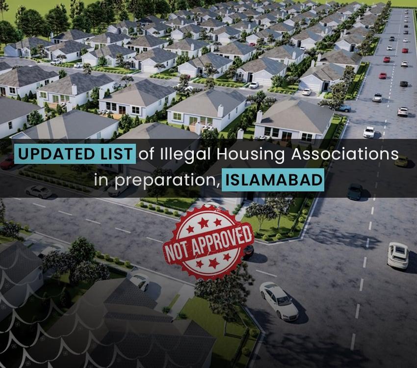 Updated list of Illegal Housing Associations in preparation, Islamabad