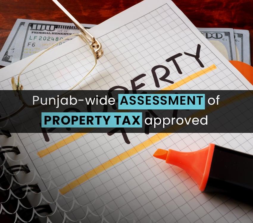 Punjab Caretaker Government Approves Property Tax Assessments