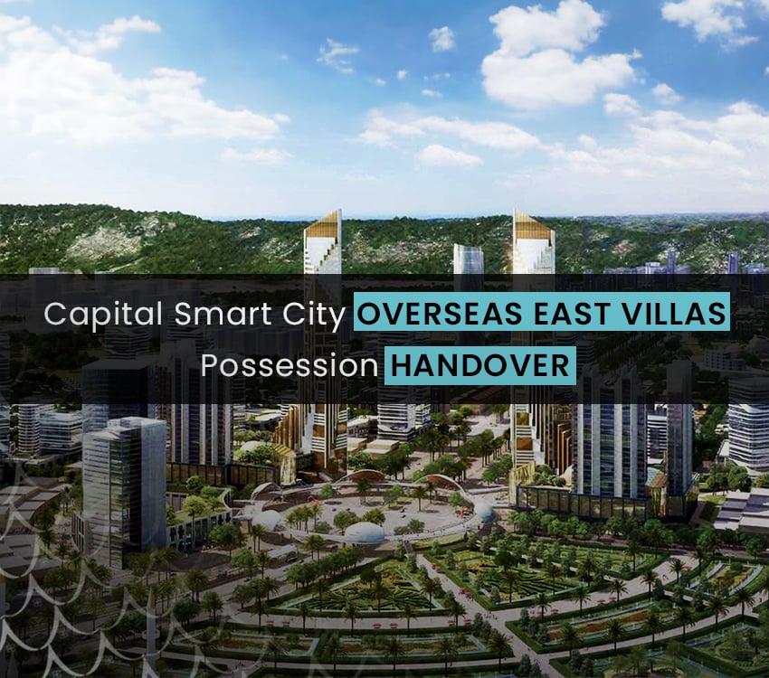First Batch of Smart Villas in Overseas East Block at Capital Smart City