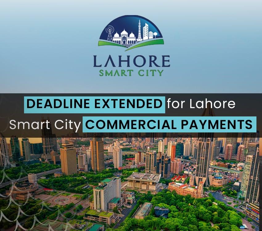 Deadline Extended For Lahore Smart City Commercial Payments