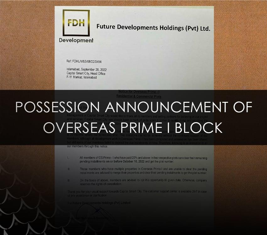 Possession Announcement of Overseas Prime I Block