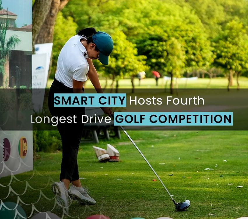 Smart City Hosts Fourth Longest Drive Golf Competition